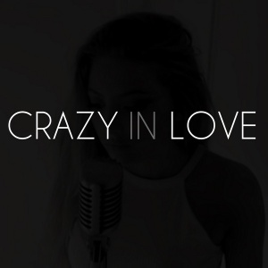 Crazy in Love Cover | کاور موزیک Crazy in Love