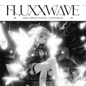 Fluxxwave Cover | کاور موزیک Fluxxwave