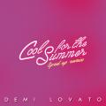 Cool for the Summer Cover image | کاور
